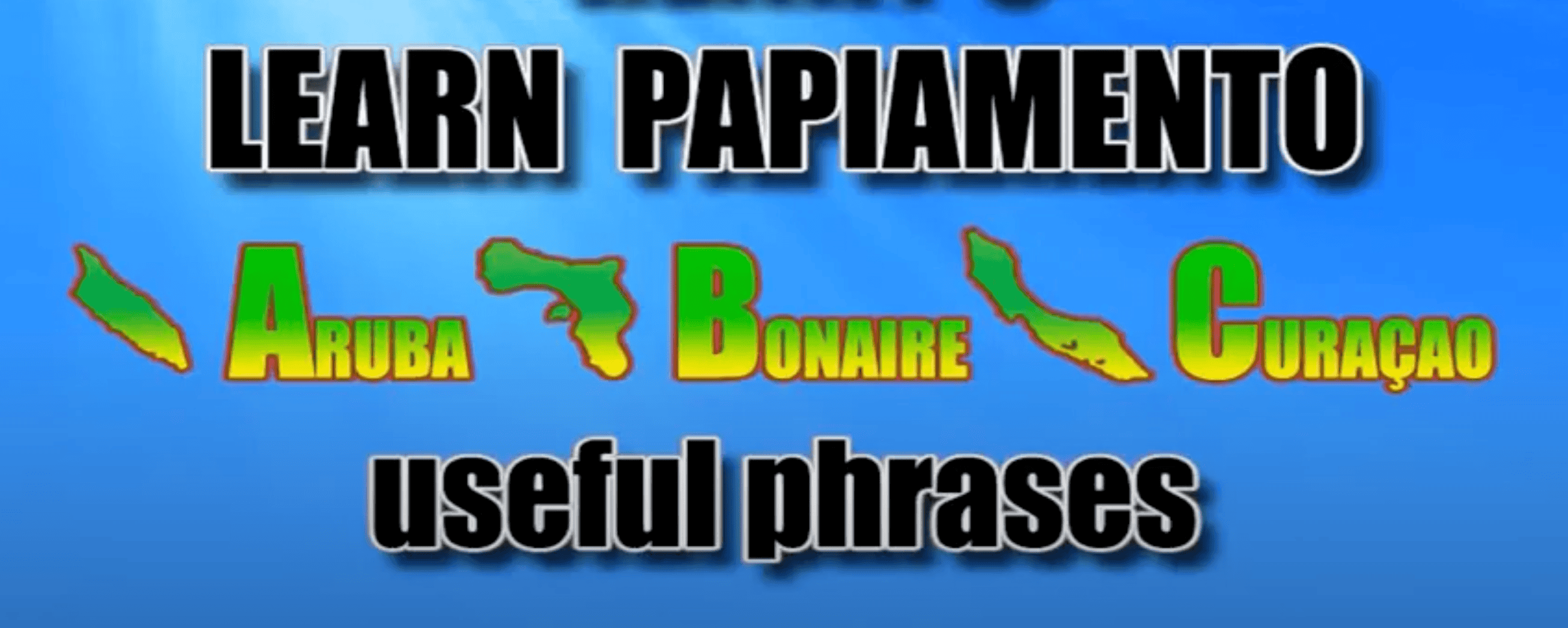 Learning Papiamento – #9 – Useful phrases