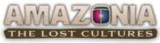 Amazonia The Lost Cultures