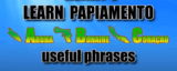 Learning Papiamento – #9 – Useful phrases